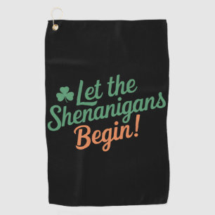 Serviette De Golf Que les Shenanigans Commencent Drôle Saint-Patrick