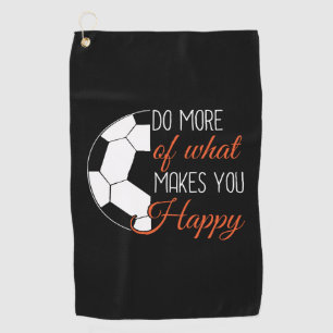 Serviette De Golf Soccer - Faites Ce Qui Vous Rend Heureux