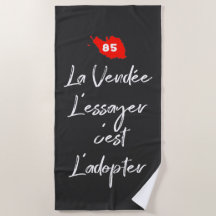 85 - La Vendée, l'essayer c'est l'adoptant