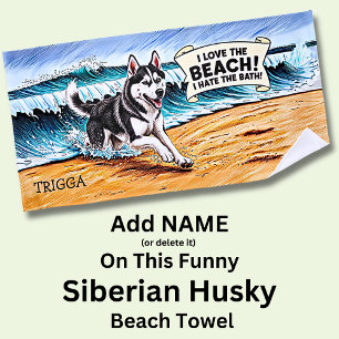 Serviette De Plage Ajouter un nom, Husky Sibérien éclaboussant dans W