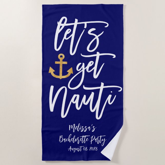 Serviette De Plage Allons-y Nauti | Enterrement de vie de jeune fille (Devant)