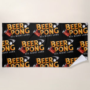 Serviette De Plage Beer Pong Toute La Nuit Longue Vacances Drôle