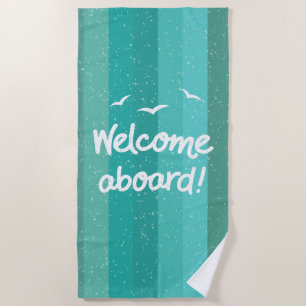 Serviette De Plage Bienvenue À Bord Du Pont Bleu Bleu Nautique