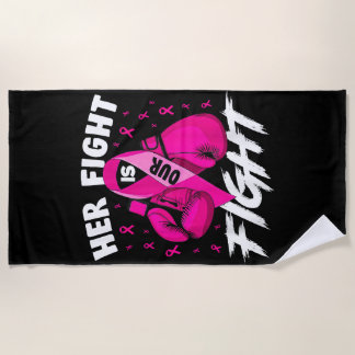 Serviette De Plage Cancer du sein Sa lutte est notre combat cancer du