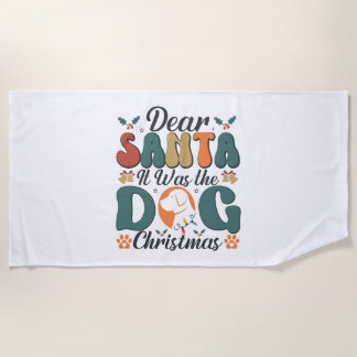 Serviette De Plage Cher Père Noël C'était le chien Noël-01
