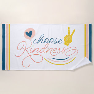 Serviette De Plage Choisir la gentillesse