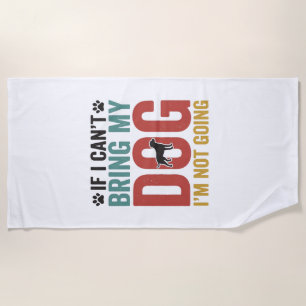 Serviette De Plage Citation de chien vecteur vintage Si je ne peux pa
