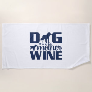 Serviette De Plage Citation Mère de Chien Amoureuse de Vin