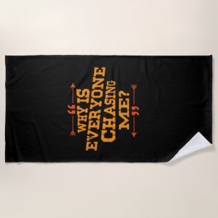 Serviette De Plage Cross Country Pourquoi tout le monde me poursuit