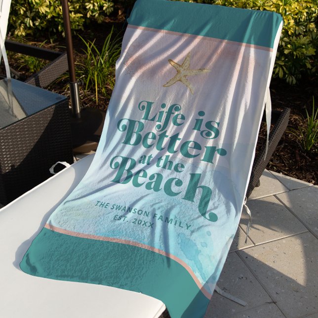 Serviette De Plage Custom Life is Better at the Beach Towel (Créateur téléchargé)