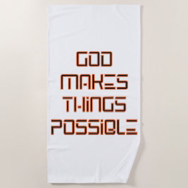 Serviette De Plage Dieu rend les choses possibles