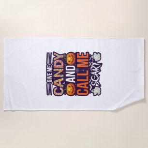 Serviette De Plage Donnez-moi des bonbons Appelez Fantôme effrayant d
