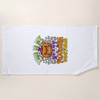 Serviette De Plage Est Costume d'enseignant effrayant Haloween Sorciè