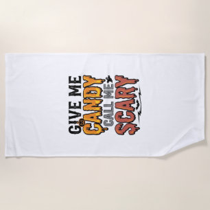 Serviette De Plage Friandises d'Halloween Donnez-moi des bonbons Appe