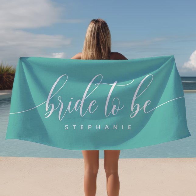Serviette De Plage Futur Mariée Teal Enterrement de Vie de Jeune Fill (Créateur téléchargé)