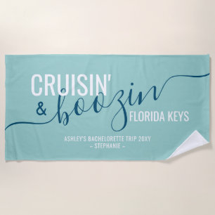 Serviette De Plage Girls Trip Cruisin Boozin Totalement Personnalisab