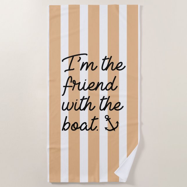 Serviette De Plage Je suis l'ami avec le bateau (Devant)