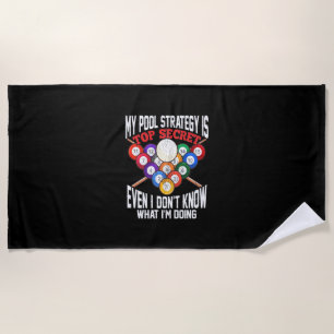 Serviette De Plage Joueur de billard   Ma stratégie de pool est très 