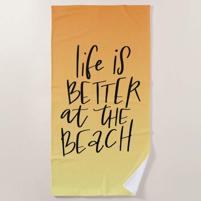 Serviette De Plage La Vie Est Mieux À La Plage (Devant)