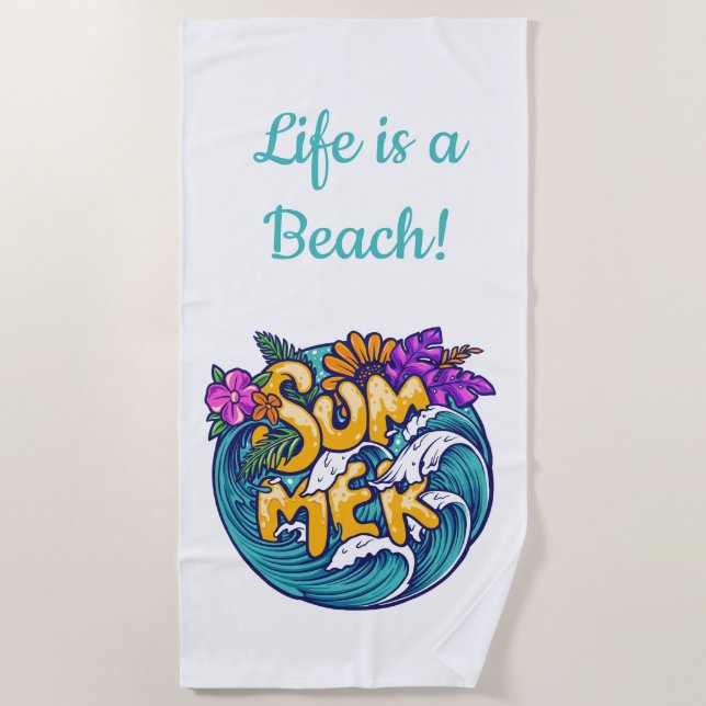 Serviette De Plage La vie est une plage, été Fleurs tropicales Vagues (Devant)