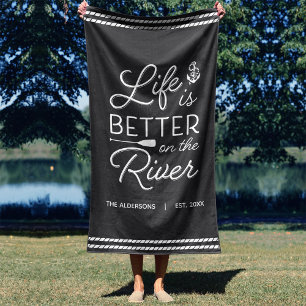 Serviette De Plage La Vie Personnalisée Est Meilleure Sur La Rivière