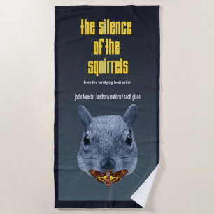 Serviette De Plage Le silence des écureuils - une parodie