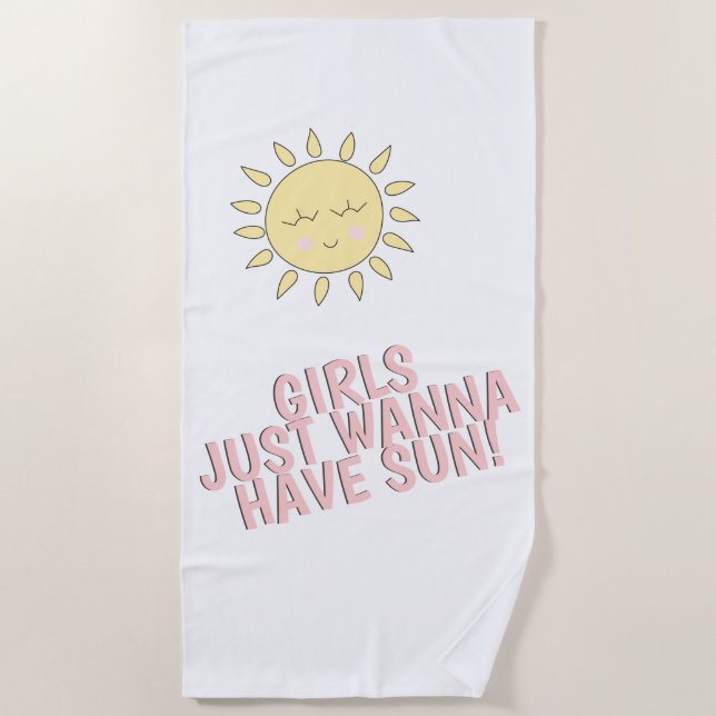 Serviette De Plage Les filles veulent juste avoir du soleil ! Citatio (Devant)