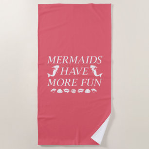 Serviette De Plage Les sirènes ont plus de plaisir