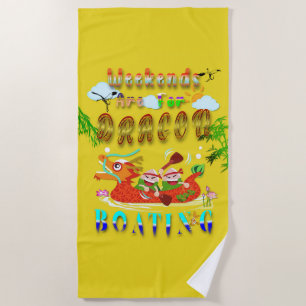 Serviette De Plage Les Week-ends Sont Pour Bateau Dragon