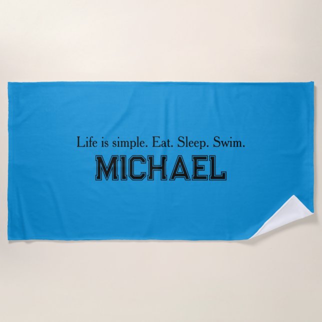 Serviette de plage Life is Simple (Devant)
