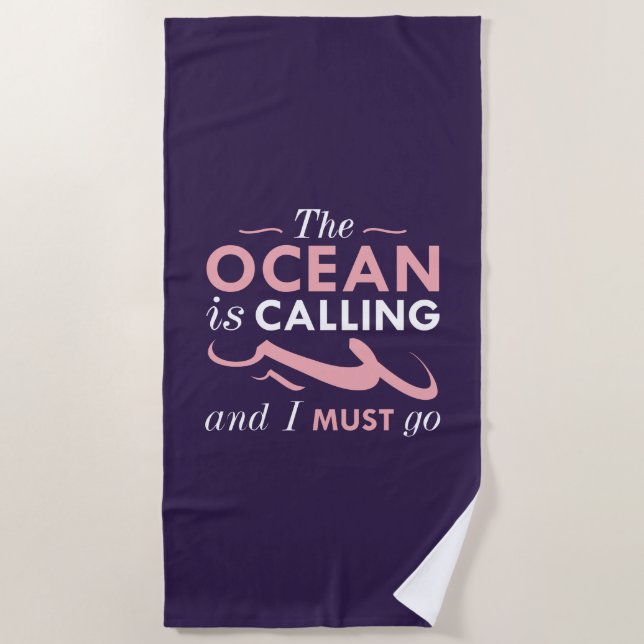 Serviette De Plage L'Océan Appelle Et Je Dois Y Aller (Devant)
