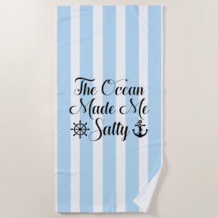 Serviette De Plage L'Océan M'A Rendu Salé