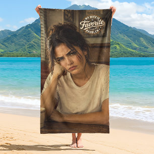 Serviette De Plage Ma femme est mon problème préféré Photo personnali