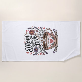 Serviette De Plage Mom Runs On Love