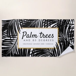 Serviette De Plage Palmiers noirs et blancs et 80 degrés