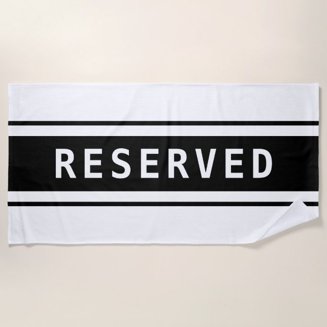 Serviette De Plage RESERVED, White Text, Black Stripes (Devant)