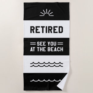 Serviette De Plage Retraité Vous Voir À La Plage