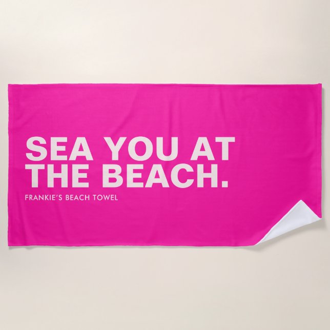 Serviette de plage Slogan personnalisée rose (Devant)