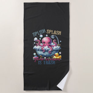 Serviette De Plage Splash Splash Votre Opinion Est De La Merde