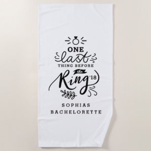 SERVIETTE DE PLAGE UNE DERNIÈRE CHOSE AVANT L'ANNEAU