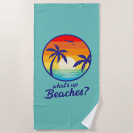 Serviette De Plage Whats up plages, drôle de plage cool