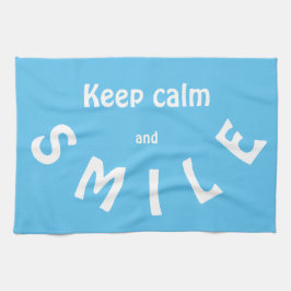 Serviette de thé pour garder le calme et sourire