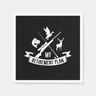 Serviette En Papier 14.Mon plan de retraite chasse