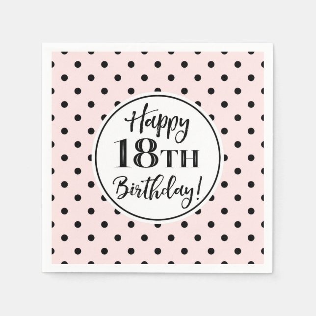 Serviette En Papier 18e anniversaire Pink White Black Dots serviettes (Devant)