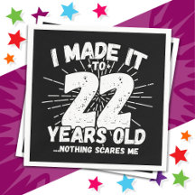 22 Ans Mème Sarcastique vieux drôle 22ème annivers