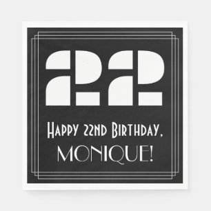 Serviette En Papier 22e anniversaire : Apparence Art Déco "22" + Nom