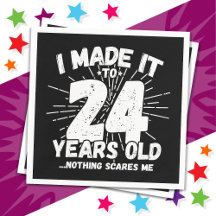 24 Ans Mème sarcastique vieux drôle 24ème annivers