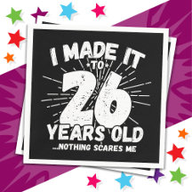 26 Ans Mème sarcastique vieux drôle 26ème annivers