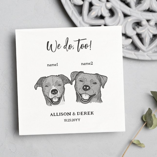 Serviette En Papier 2 Chiens Face Nous Faisons Trop Mariage (Créateur téléchargé)