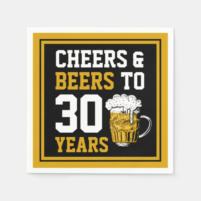 Serviette En Papier 30e anniversaire Cheers & Bières à 30 ans (Devant)